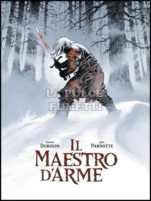 100% PANINI COMICS - IL MAESTRO D'ARME